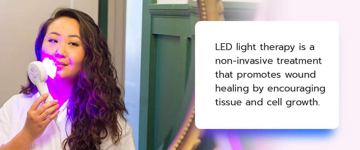 LED light therapy is a non-invasive treatment that promotes wound healing by encouraging tissue and cell growth